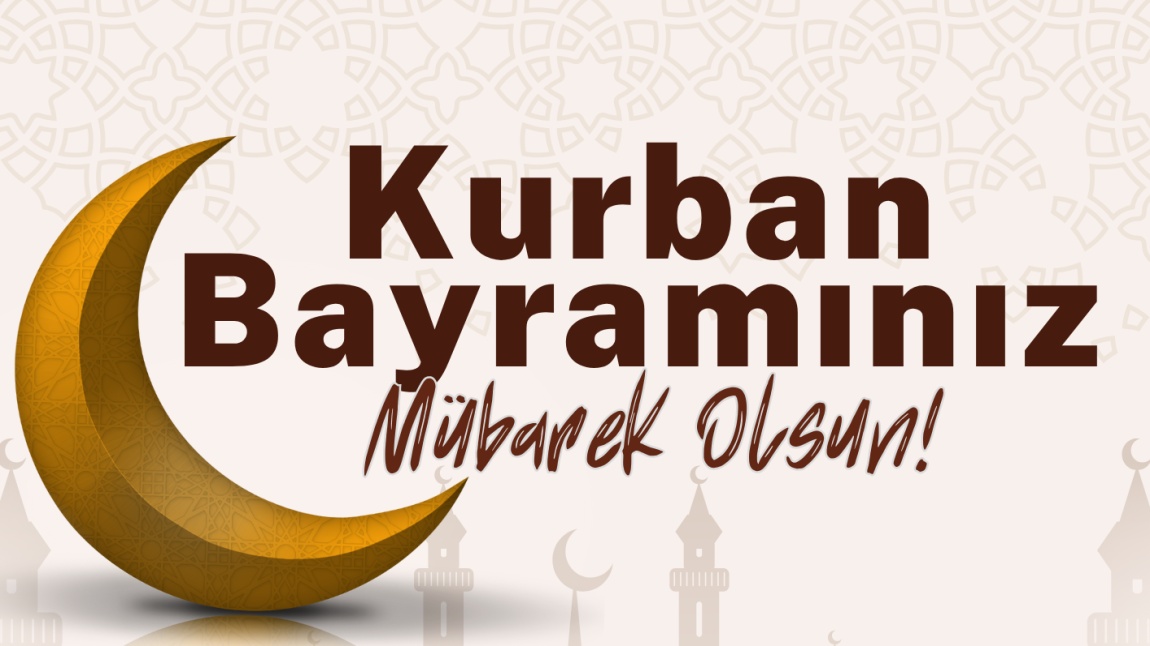 KURBAN BAYRAMINIZ MÜBAREK OLSUN